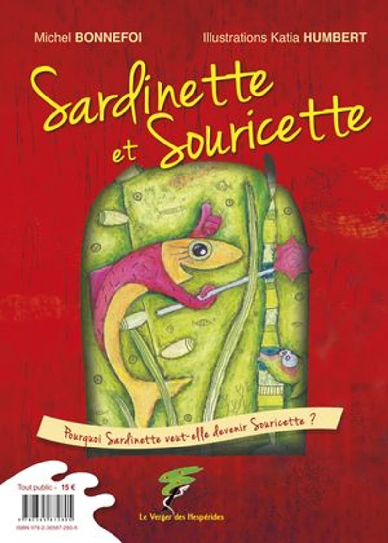 Sardinette et Souricette, Souricette et Sardinette: Un livre jeunesse à double entrée