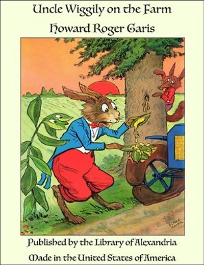 Uncle Wiggily on the Farm