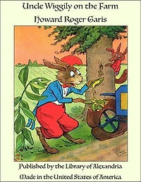 Uncle Wiggily on the Farm