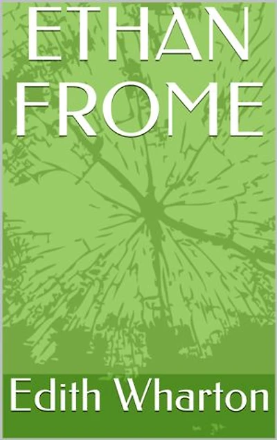 Ethan Frome