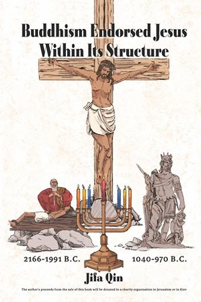 Buddhis Endorsed Jesus Within Its Structure