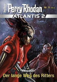 Atlantis 2 / 11: Der lange Weg des Ritters: Miniserie