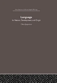 Language: Its Nature and Development
