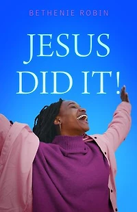 Jesus Did It!