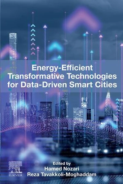 Energy-Efficient Transformative Technologies for Data-Driven Smart Cities