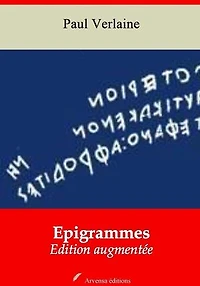 Epigrammes – suivi d'annexes: Nouvelle édition 2019