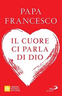 Il cuore ci parla di Dio: L'importanza del discernimento per la vita di oggi