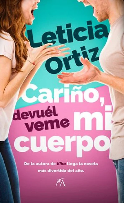 Cariño, devuélveme mi cuerpo