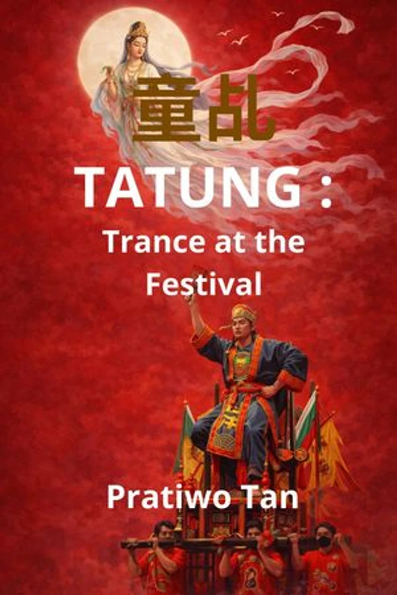Tatung: Trance at the Festival