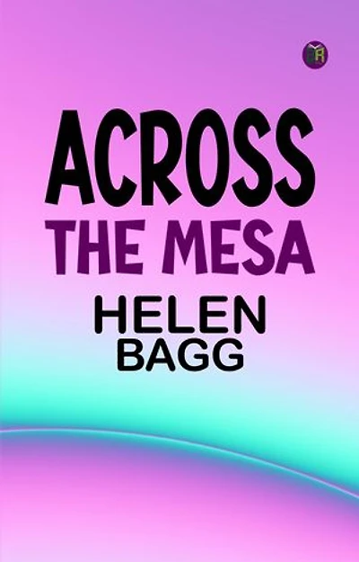 Across the Mesa