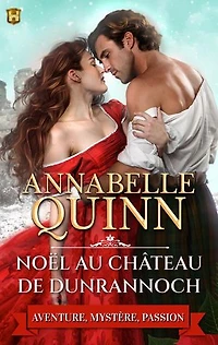 Noël au château de Dunrannoch: Romance historique