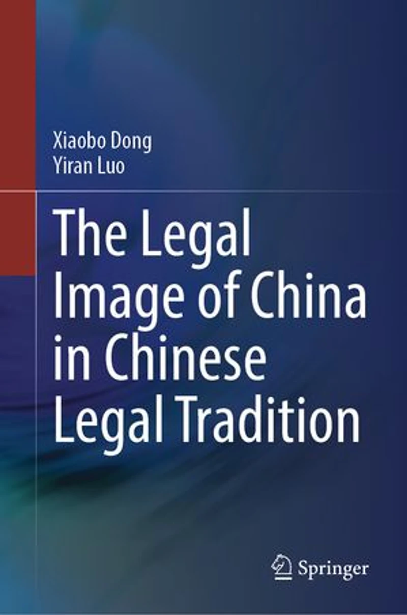 The Legal Image of China Chinese Tradition