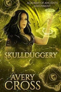 Skullduggery: Academy of Ancients, #13