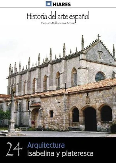 Arquitectura isabelina y plateresca