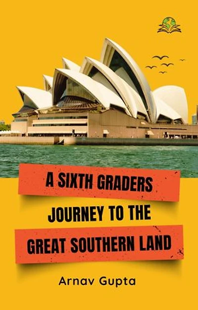 A Sixth Grader's Journey to the Great Southern Land