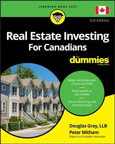 Real Estate Investing For Canadians Dummies