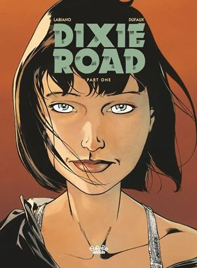 Dixie Road - Volume 1