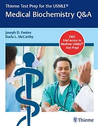 Thieme Test Prep For The Usmle: Medical Biochemistry Q And A