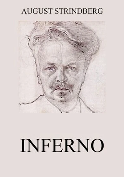 August Strindberg Inferno - Legenden