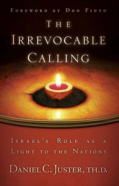 The Irrevocable Calling: Israel's Role as a Light to the Nations