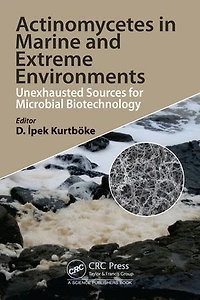 Actinomycetes Marine and Extreme Environments: Unexhausted Sources for Microbial Biotechnology