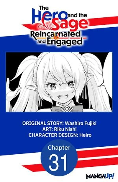 The Hero and the Sage, Reincarnated and Engaged #031
