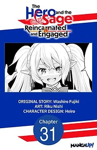 The Hero and the Sage, Reincarnated and Engaged #031