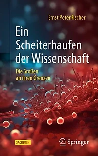 Ein Scheiterhaufen Der Wissenschaft: Die Großen an Ihren Grenzen