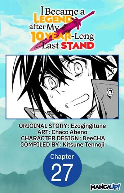 I Became a Legend after My 10 Year-Long Last Stand #027