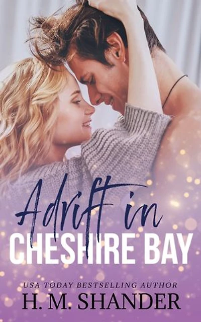 Adrift in Cheshire Bay: Cheshire Bay, #2