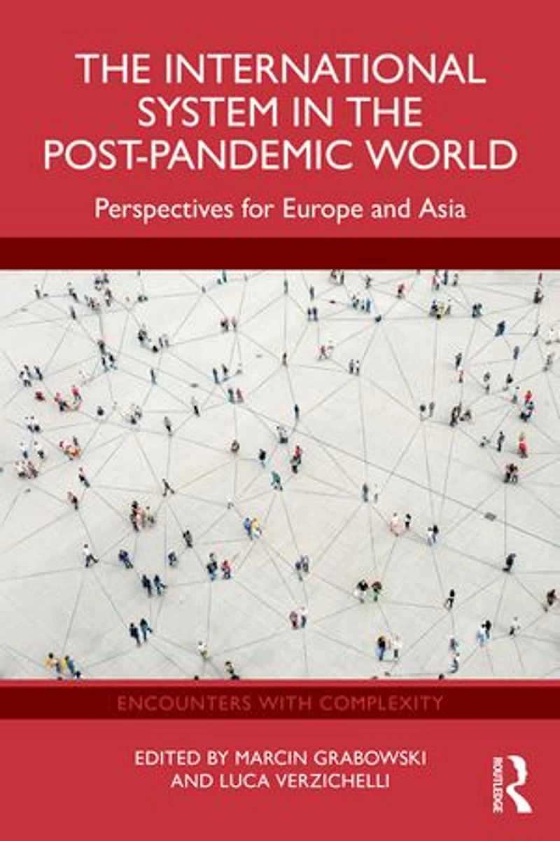 the International System Post-Pandemic World: Perspectives for Europe and Asia
