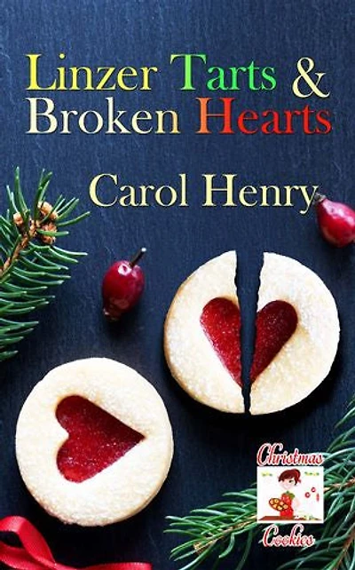 Linzer Tarts and Broken Hearts