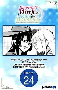Emperor's Mark to Rule the Monsters: Reborn Sage to Strongest Adventurer #024