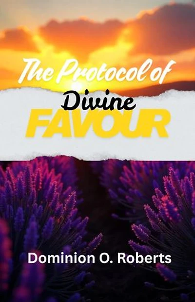 The Protocol of Divine Favour