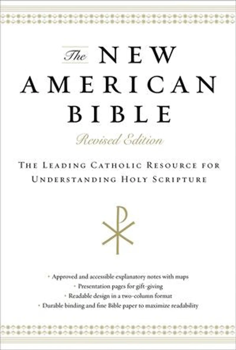 The New American Bible: Leading Catholic Resource For Understanding Holy Scripture