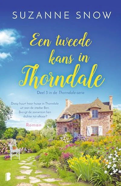 Een tweede kans in Thorndale: Daisy verhuurt haar huisje in Thorndale aan de stadse Ben. Brengt de zomerzon hen dichter tot elkaar?