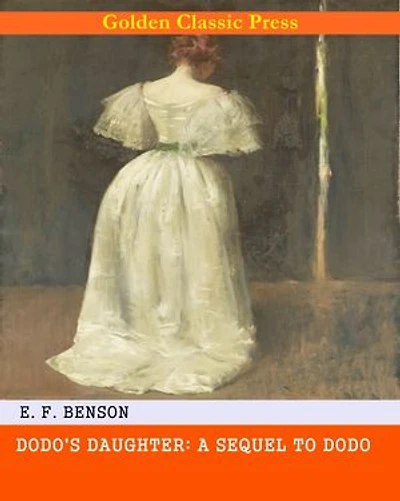 Dodo's Daughter: A Sequel to Dodo