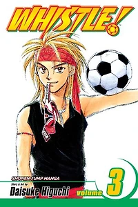 Whistle!, Vol. 3: Vor