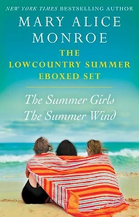 The Lowcountry Summer eBoxed Set: The Summer Girls and The Summer Wind