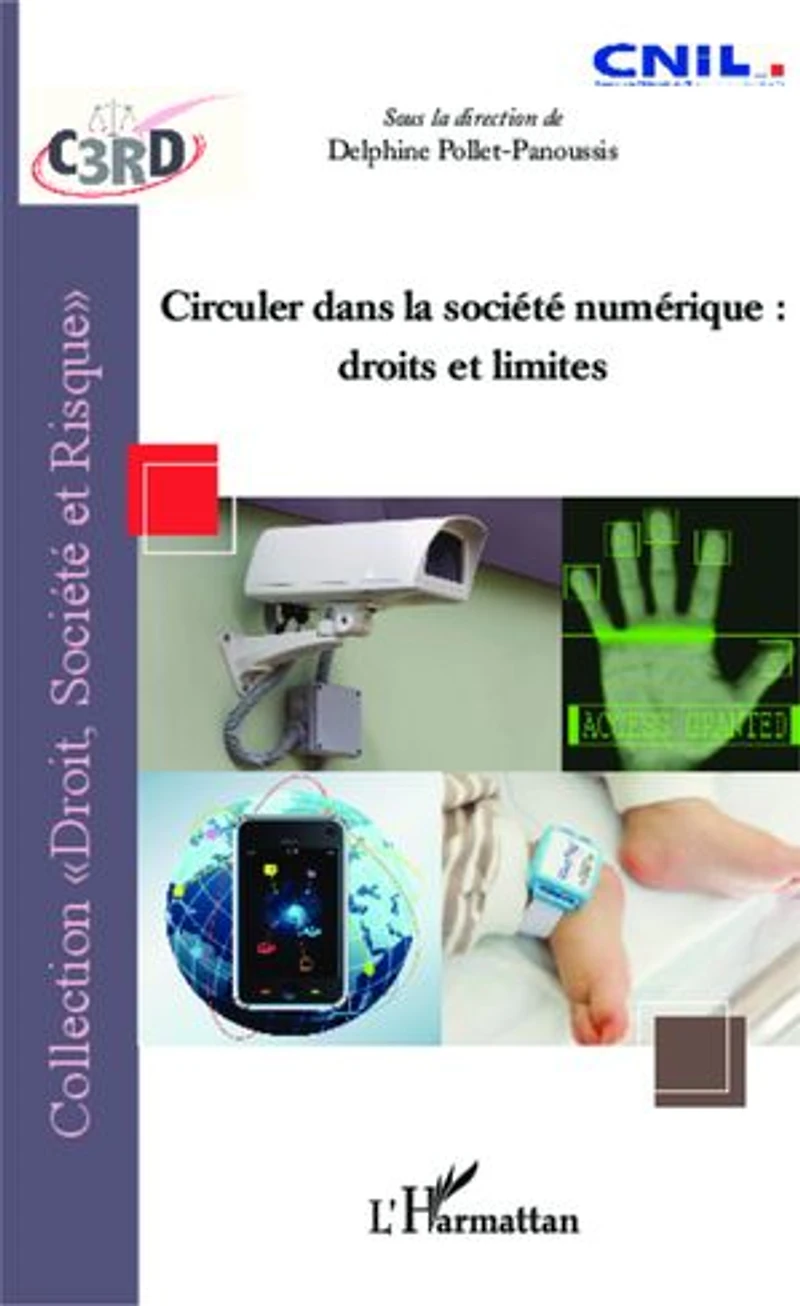 Circuler dans la société numérique :: droits et limites