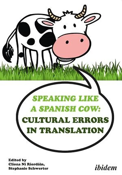 Speaking like a Spanish Cow: Cultural Errors Translation