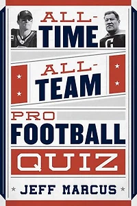 All-Time, All-Team Pro Football Quiz