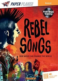 Rebel songs: how music can change the world