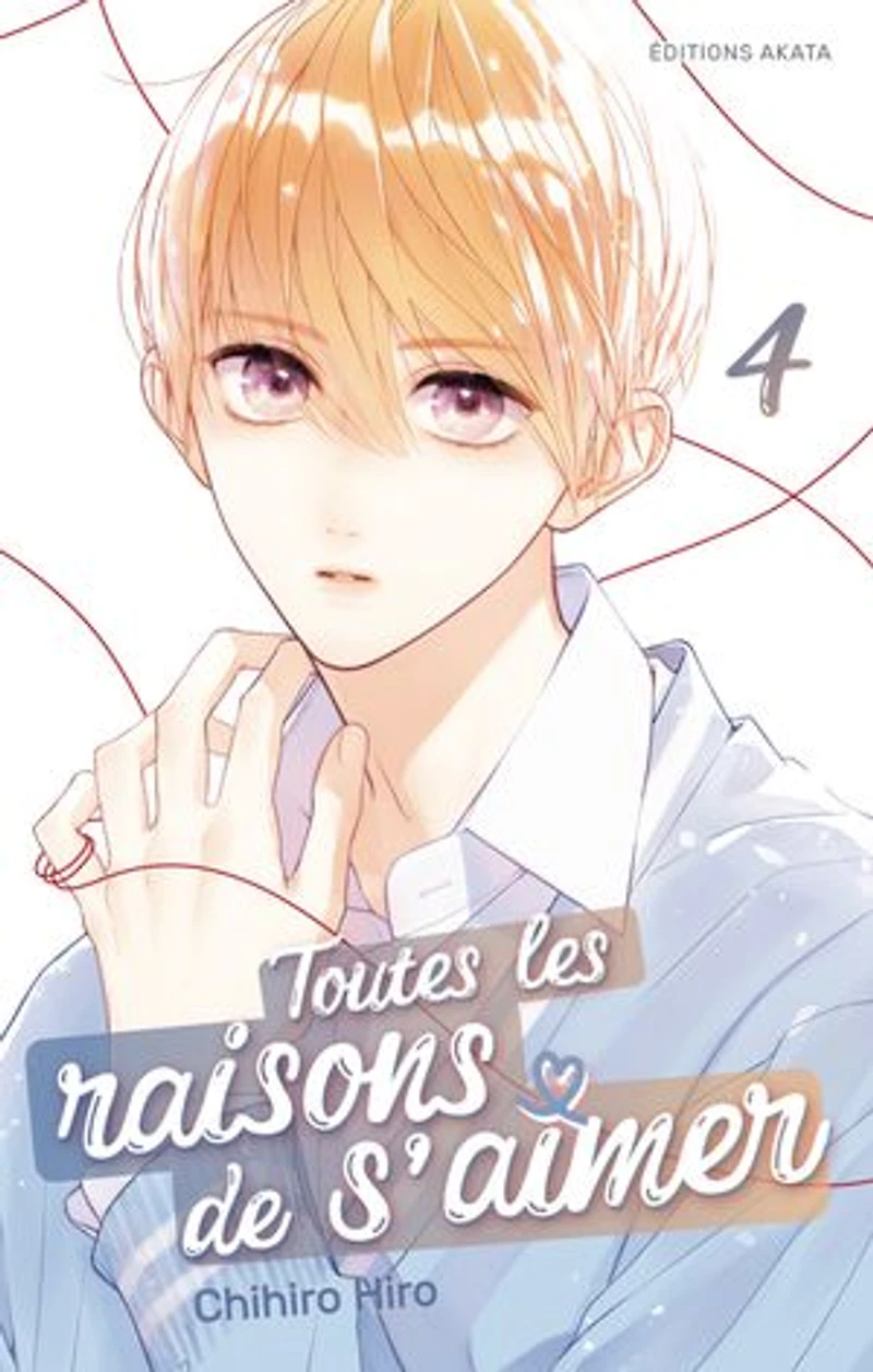 Toutes les raisons de s'aimer, Vol. 4