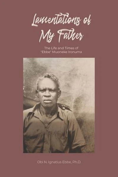 Lamentations of My Father
