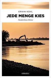 Jede Menge Kies: Niederrhein Krimi