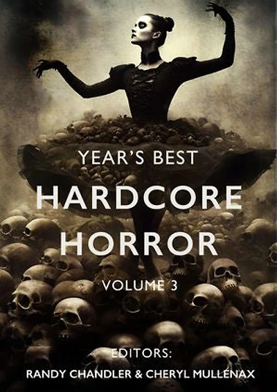 Year's Best Hardcore Horror Volume 3