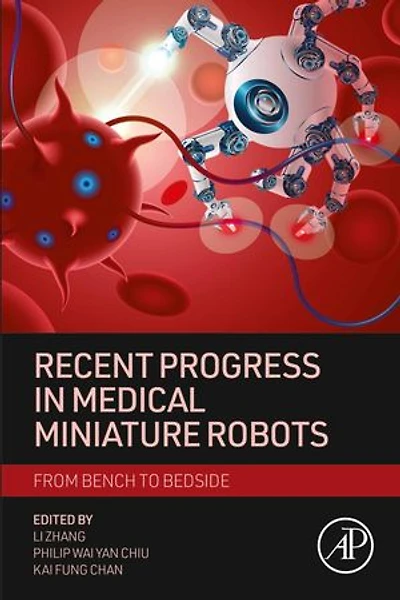 Recent Progress Medical Miniature Robots: from Bench to Bedside