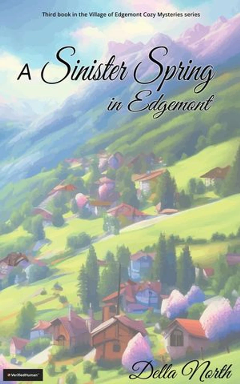 A Sinister Spring in Edgemont: Village of Edgemont, #3