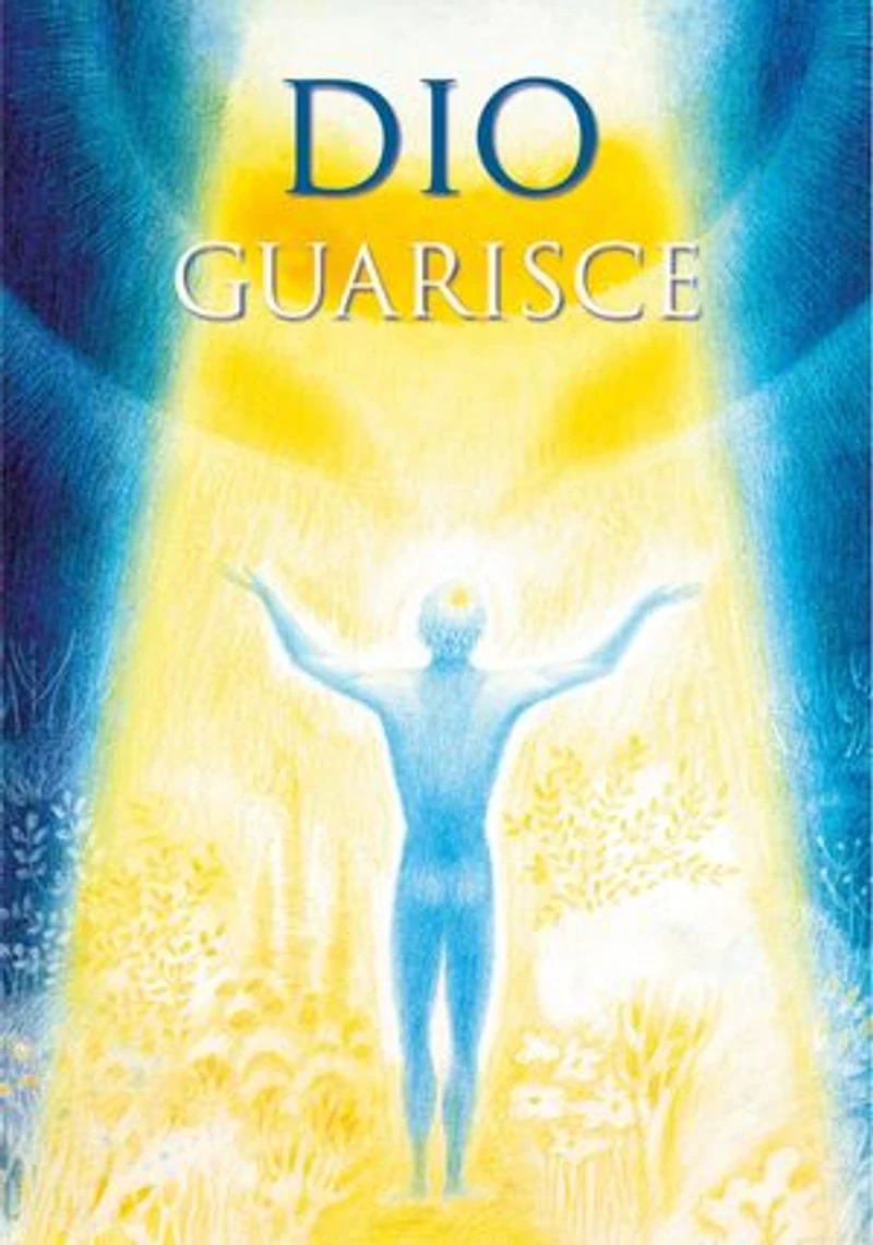 Dio guarisce